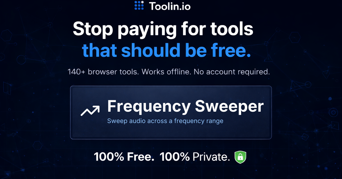 Sweepio Frequency Sweeper – Audio Sweep Generator | Toolin | toolin.io